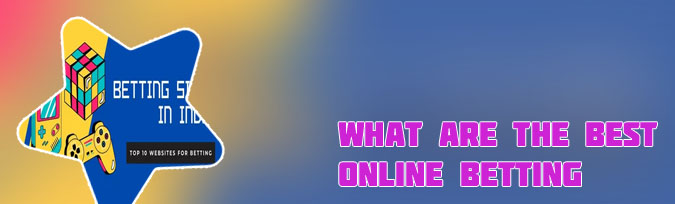 Best betting site in india