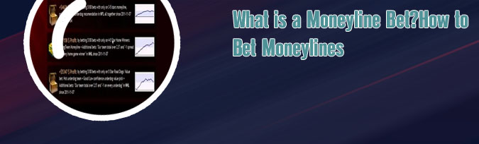 How does moneyline work in betting